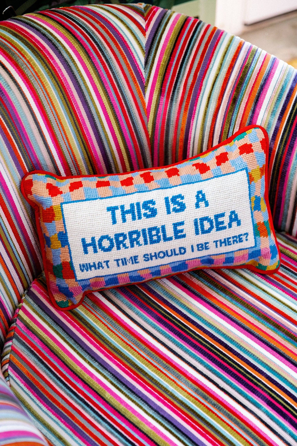 Horrible Idea Needlepoint Pillow